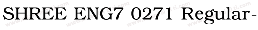 SHREE ENG7 0271 Regular字体转换